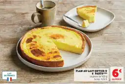 Super U Flan au lait entier u 6 parts offre