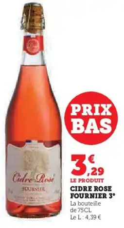 Super U Cidre rose fournier 3° offre