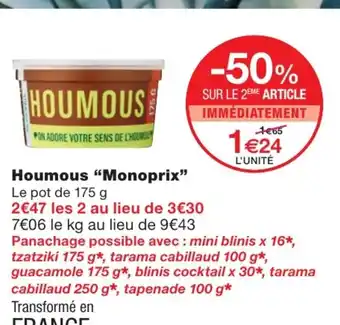 Monoprix Houmous offre