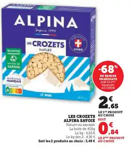 Super U ALPINA Les crozets savoie offre