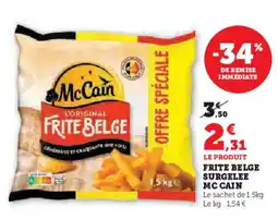 Super U MCCAIN Frite belge surgelee offre