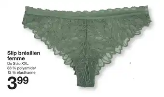 Zeeman Slip brésilien femme offre