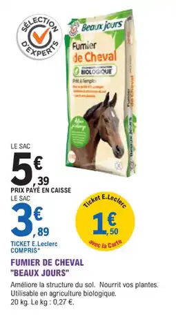 E.Leclerc Jardi Fumier de cheval beaux jours offre