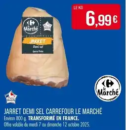 Match Jarret demi sel carrefour le marché offre