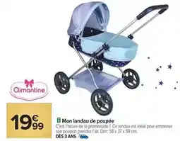 Carrefour Dim - mon landau de poupée offre