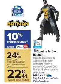 Carrefour Batman - figurine furtive offre