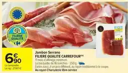Carrefour Drive Carrefour - jambon serrano filiere qualite offre