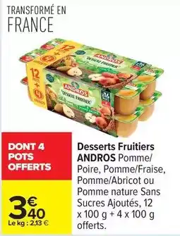 Carrefour Drive Andros - desserts fruitiers offre