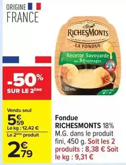 Carrefour Drive Richesmonts - fondue offre