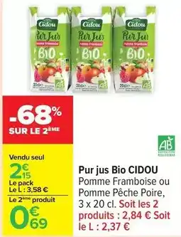Carrefour Drive Cidou - pur jus bio offre