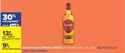 Carrefour Drive Grant's - blended scotch whisky triple wood 40% vol offre