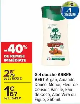 Carrefour Drive L'arbre vert - gel douche offre