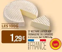 Match Fromagerie du Livradois St Nectaire laitier AOP offre