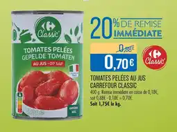 Match Carrefour Classic Tomates pelées au jus offre