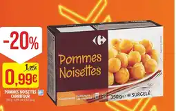 Match Pommes noisettes carrefour offre