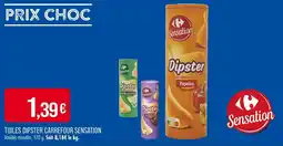 Match Tuiles dipster carrefour sensation offre