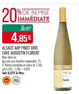 Match Alsace aop pinot gris cave augustin florent offre