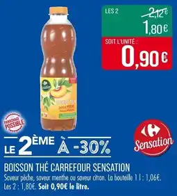 Match Boisson thé carrefour sensation offre
