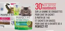 Match SUR LA GAMME DE CROQUETTES POUR CHAT EN SACHET À PARTIR DE 1 KG ET SACHETS EN SAUCES POUR CHAT 85 G EN BOÎTE DE 4 PERFECT FIT offre
