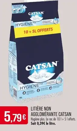 Match LITIÈRE LITIÈRE NON AGGLOMÉRANTE CATSAN offre