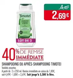 Match Shampooing ou après-shampooing timotei offre