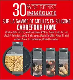 Match SUR LA GAMME DE MOULES EN SILICONE CARREFOUR HOME offre