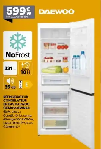 BUT Réfrigérateur congélateur en bas daewoo ckm0373ewnao offre