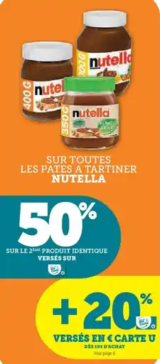 U Express SUR TOUTES LES PATES A TARTINER NUTELLA offre