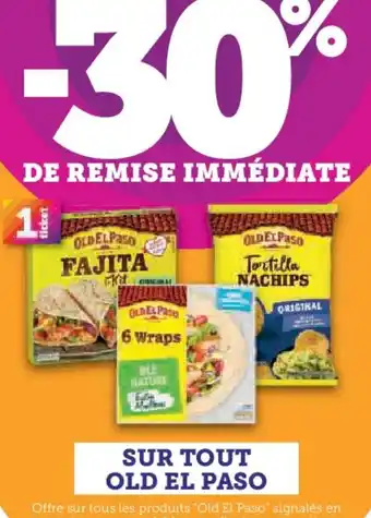 U Express SUR TOUT OLD EL PASO offre