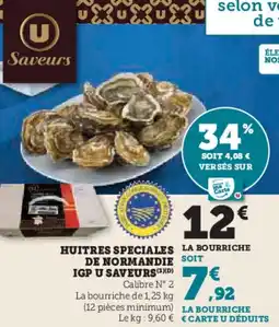 U Express Huitres speciales de normandie igp u saveurs offre