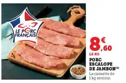 U Express Porc escalope de jambon offre