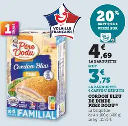U Express Cordon bleu de dinde pere dodu offre