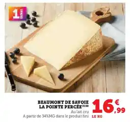 U Express Beaumont de savoie la pointe percée offre