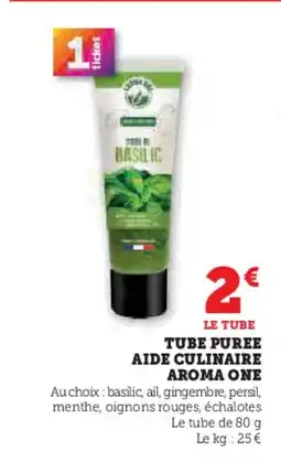 Super U Tube puree aide culinaire aroma one offre