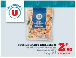 Super U Noix de cajou grillees u offre