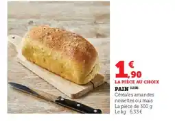 Super U Pain offre