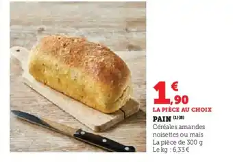 Super U Pain offre