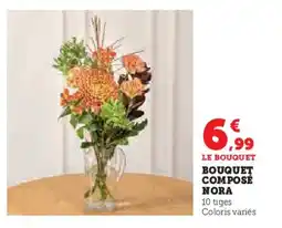 Super U Bouquet composé nora offre