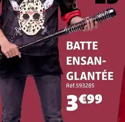 Gifi Batte ensan- glantée offre