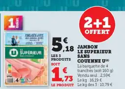 U Express Jambon le superieur sans couenne u offre