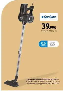 Darty SURFLINE Aspirateur balai VC201S offre