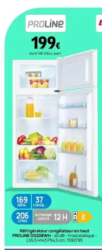 Darty PROLINE Réfrigérateur congélateur en haut DD208WH offre