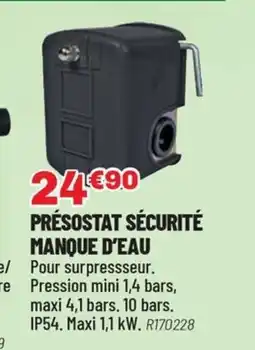 Brico Pro Présostat sécurité manque d'eau offre