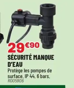 Brico Pro Sécurité manque d'eau offre