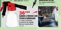 Brico Pro Canon à mousse sur tuyau d'arrosage offre