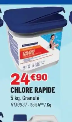 Brico Pro Chlore rapide offre