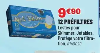 Brico Pro 12 préfiltres offre