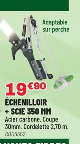 Brico Pro Échenilloir + scie 350 mm offre