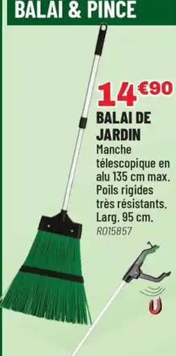 Brico Pro Balai de jardin offre