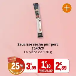Coccimarket Saucisse sèche pur porc elpozo offre
